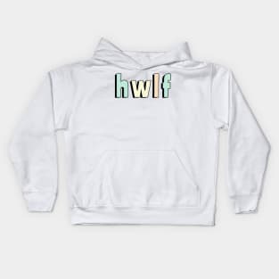 He Would Love First Kids Hoodie